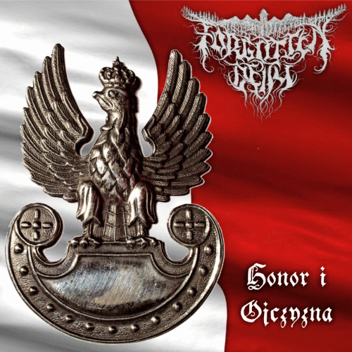 Forgotten Deity : Honor i Ojczyzna